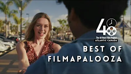 Best of Filmapalooza & Atlantic Canada