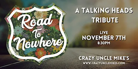 Road To Nowhere: Talking Heads Tribute