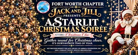 The Fort Worth Chapter presents " A Starlit Christmas Soirée"