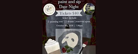 Phantom of the Opera paint and sip date night