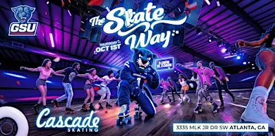 THE SKATE WAY - GSU HOMECOMING SKATE PARTY