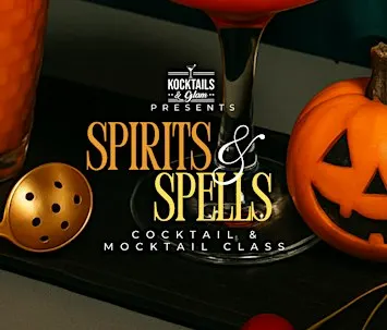 Spirits & Spells: Halloween Cocktail & Mocktail Class