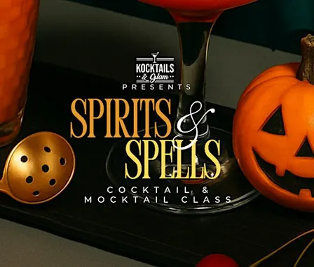 Spirits & Spells: Halloween Cocktail & Mocktail Class