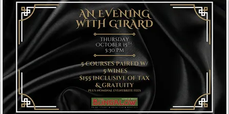 An Evening With Girard Wine Dinner