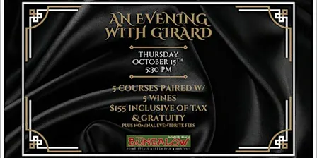 An Evening With Girard Wine Dinner