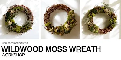 Wildwood Moss Wreath Workshop | Post & Pour – Bonney Lake