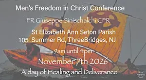 Men's Conference - Freedom in Christ - A day of healing and deliverance