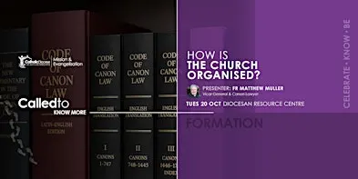 Called to Know More - How is the Church Organised?