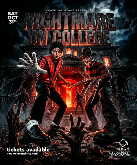 NIGHTMARE ON COLLEGE ST. PRESENTED BY CRAVE SATURDAYS