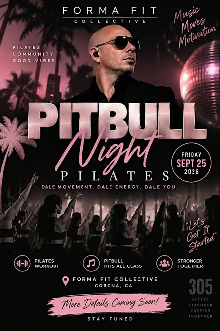 FORMA FIT COLLECTIVE PRESENTS PITBULL NIGHT FIRST CLASS