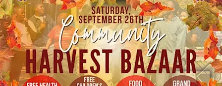 HARVEST BAZAAR, GRAND YARD SALE AND HEALTH FAIR!!