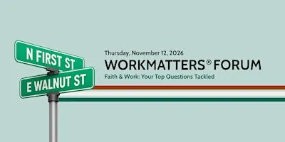 Faith at Work: Your Top Questions, Tackled