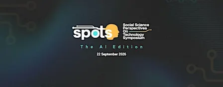Social Science Perspectives on Technology Symposium (SPOTS) 2026