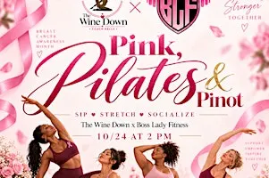 Pink, Pilates, + Pinot