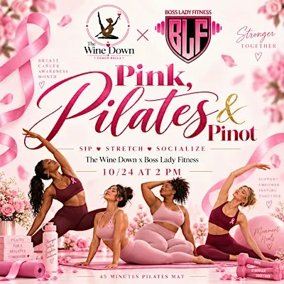 Pink, Pilates, + Pinot