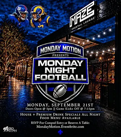 Monday Motion's MONDAY NIGHT FOOTBALL @ MAZE COCKTAIL LOUNGE