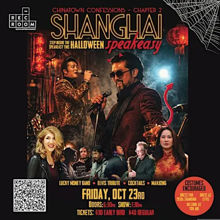 Chinatown Confessions: Shanghai Speakeasy Halloween Party