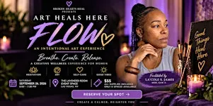 FLOW ~ An Intentional Art Experience