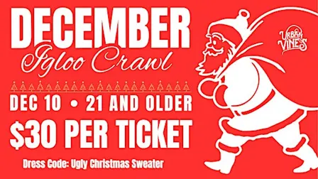 December Igloo Crawl at Urban Vines