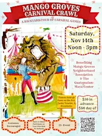 3rd Annual Mango Groves Carnival Crawl
