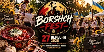 Borshch Fest 2026 — Celebrating Ukrainian Heritage