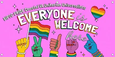 BIPOC Pride – Rooted in Love, Rising in Pride at CVUU