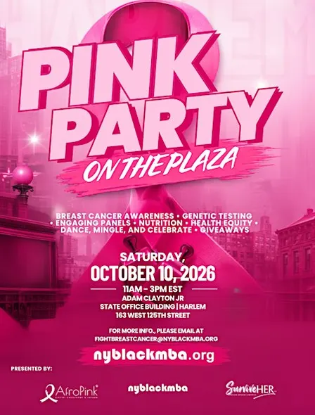 2026 Pink Party on the Plaza presented by NYBLACKMBA, AfroPink & SurviveHER