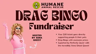 Drag Bingo Fundraiser for Humane Animal Rescue