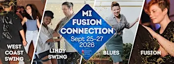MI Fusion Connection: Blues~Swing~West Coast Dance + Live Music