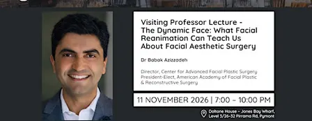Visiting Professor Lecture - Dr Babak Azizzadeh