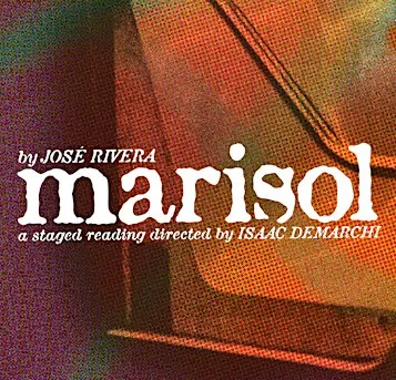 MARISOL by José Rivera