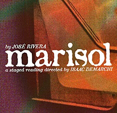 MARISOL by José Rivera