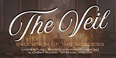 Evolution of the Goddess: The Veil