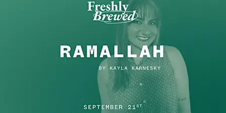 Ramallah by Kayla Karnesky