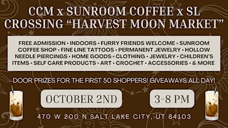 CCM x Sunroom Coffee x SL Crossing "Harvest Moon Market"