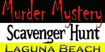 Murder Mystery Scavenger Hunt: Laguna Beach - 10/17/26