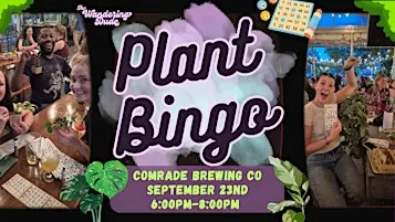 Plant Bingo @ Comrade Brewing Company