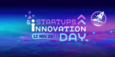 Startups & Innovation Day 2026 - Nouvelle formule !