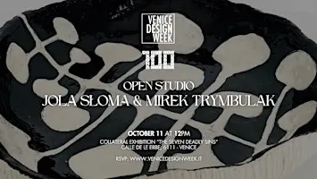 Open Studio | Jola Słoma & Mirek Trymbulak - "The Seven Deadly Sins"