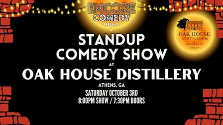 Standup Comedy at Oak House Distillery! (Athens, GA)
