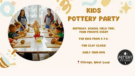 Kids' Pottery Party - West Loop