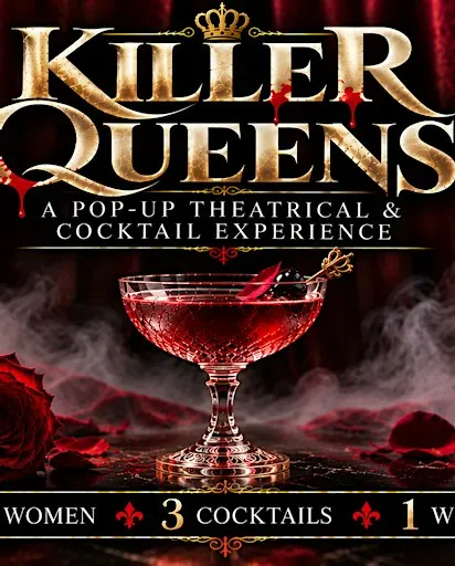 Killer QueensTwin Falls: A Theatrical True-Crime & Cocktail Experience