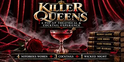 Killer Queens Boise: A Theatrical True-Crime & Cocktail Experience