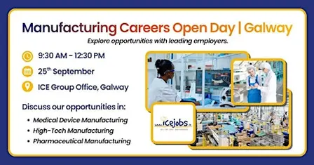 Manufacturing Careers Open Day | Galway