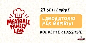 Meatball Family LAB - POLPETTE CLASSICHE