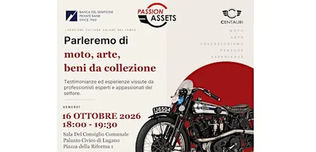 Passion Assets Lugano 2026 | Moto, Arte e beni da collezione