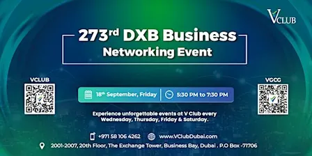273rd DXB Business Networking Event | Fresh Friday |  V Club Dubai
