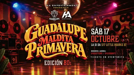 GUADALUPE: MALDITA PRIMAVERA