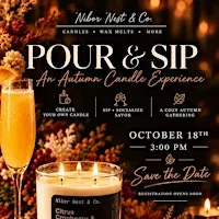Pour & Sip: An Autumn Candle Experience