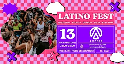 Latino Fest (Antwerp) Party!